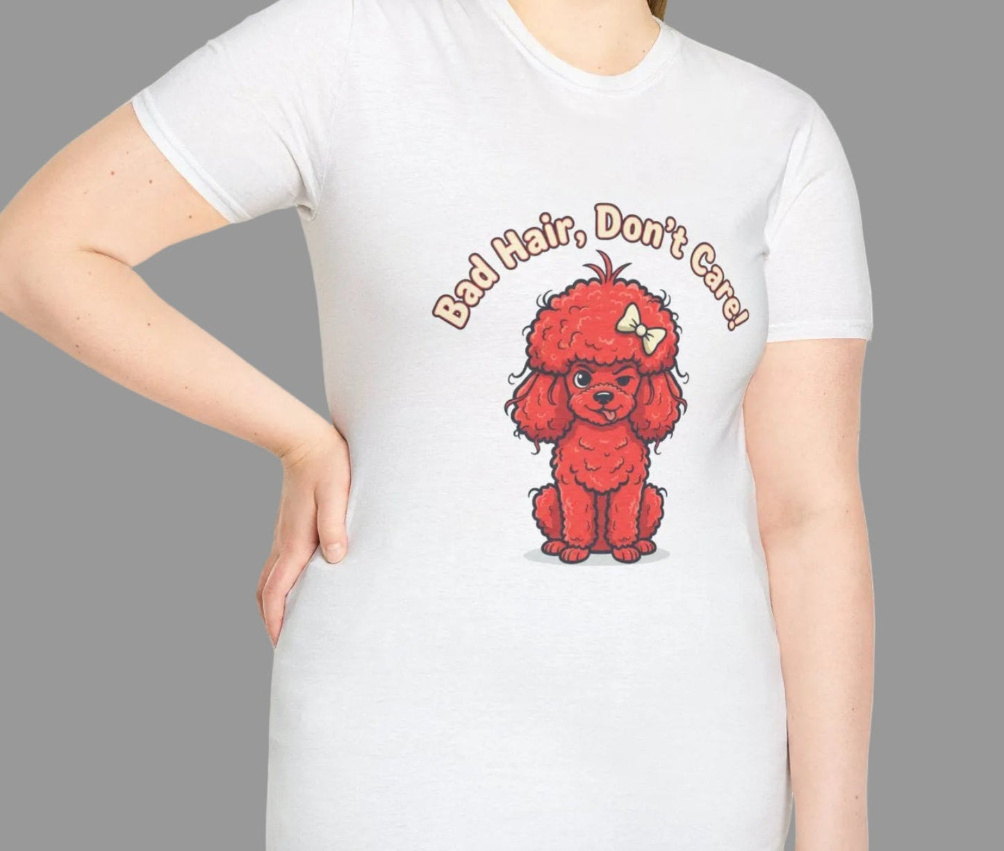 Bad Hair, Don't Care Poodle T-Shirt | Funny Dog Lover Tee